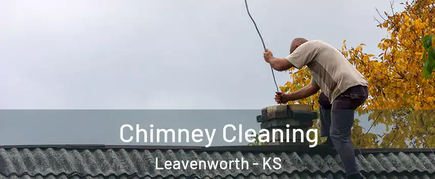  Chimney Cleaning Leavenworth - KS