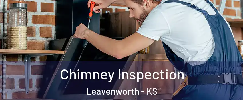  Chimney Inspection Leavenworth - KS