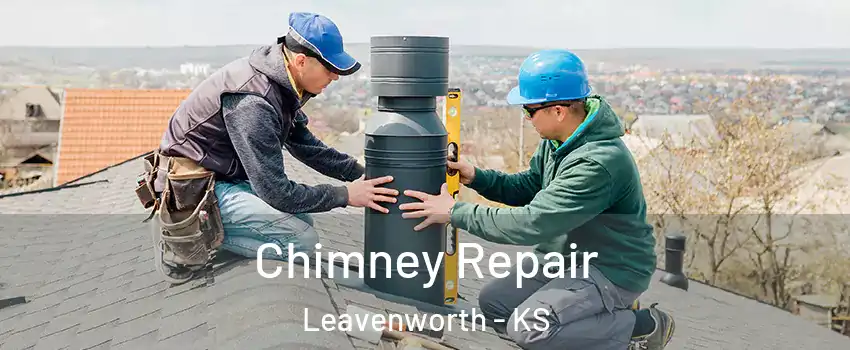  Chimney Repair Leavenworth - KS