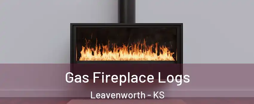  Gas Fireplace Logs Leavenworth - KS
