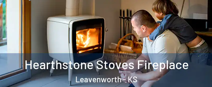  Hearthstone Stoves Fireplace Leavenworth - KS
